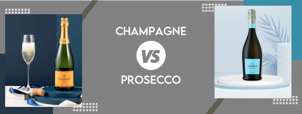 Prosecco Vs Champagne: What's better to Gift
